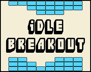 Idle Breakout [Free] [Other] [Windows]