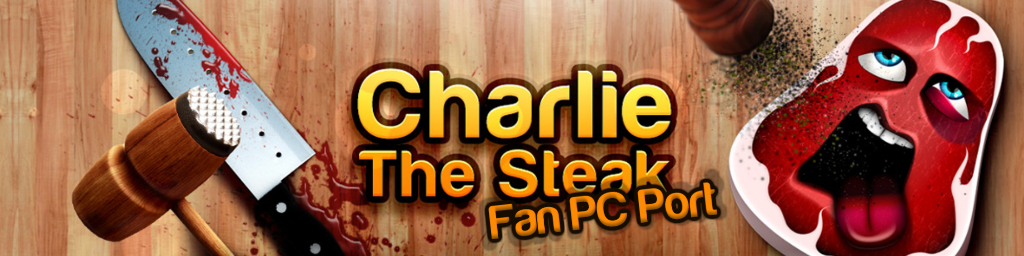 Charlie, The Steak (Fan PC Port)