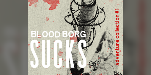 Cover image for Blood Borg Sucks