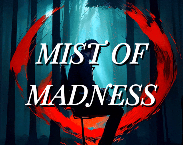 Mist of Madness