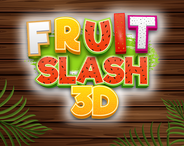 FRUIT SLASH 3D