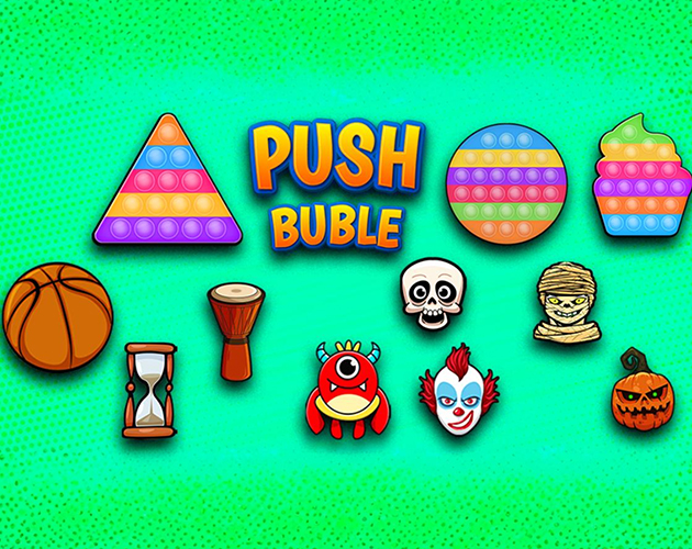 Push Bubble