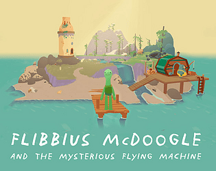 Flibbius McDoogle and the Mysterious Flying Machine