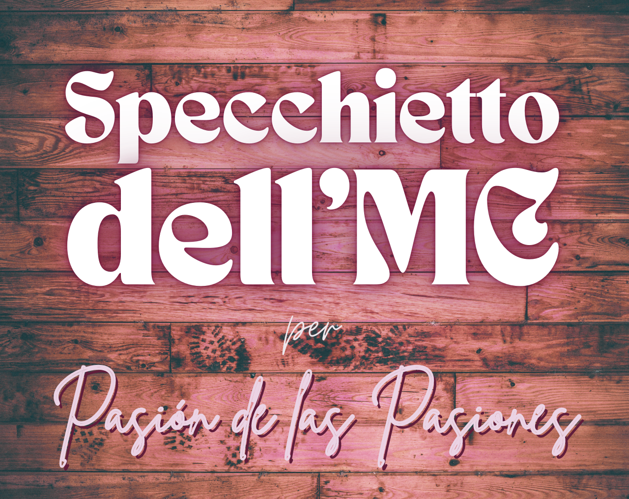 Specchietto dell’MC per Pasión de las Pasiones