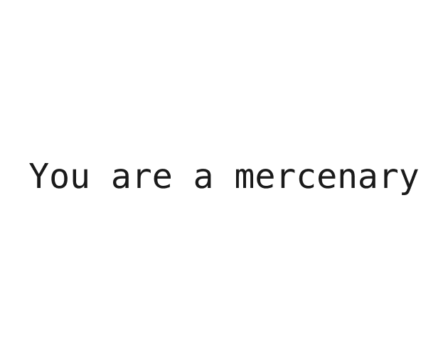 Cover image for You are a mercenary