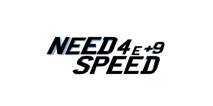 Need 4e+9 Speed