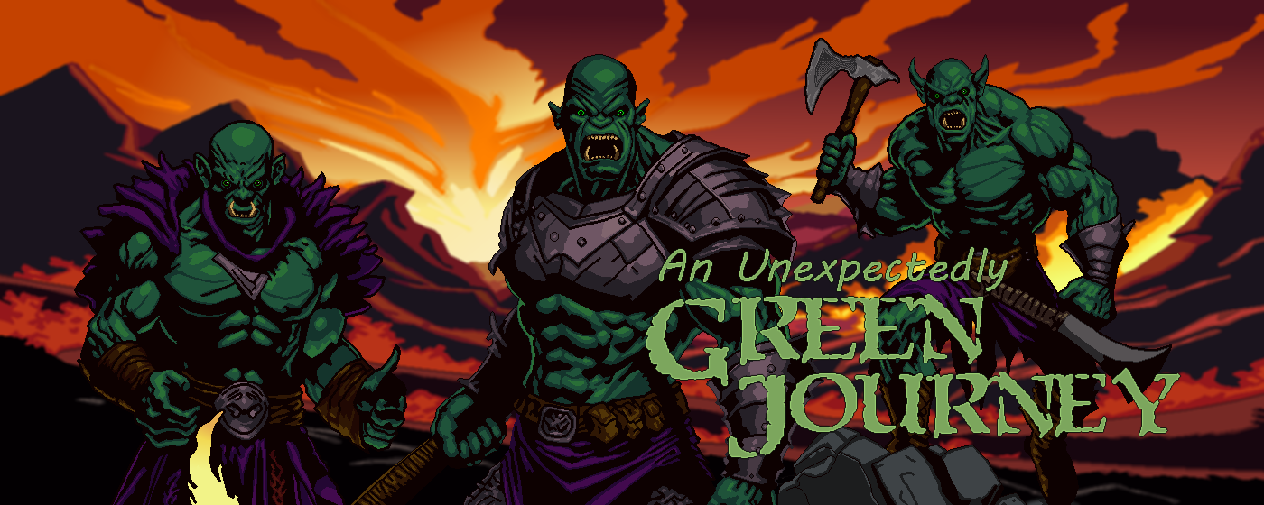 An Unexpectedly Green Journey (Orc life-simulator)