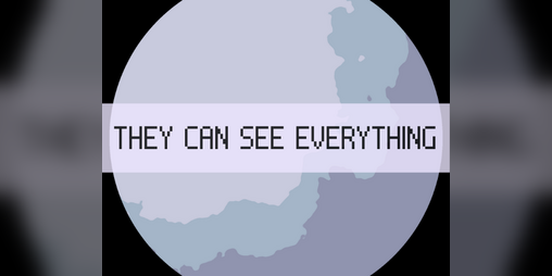 Cover image for THEY CAN SEE EVERYTHING
