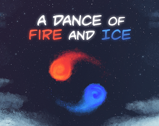 A Dance of Fire and Ice [$3.99] [Rhythm] [Windows] [macOS] [Linux]