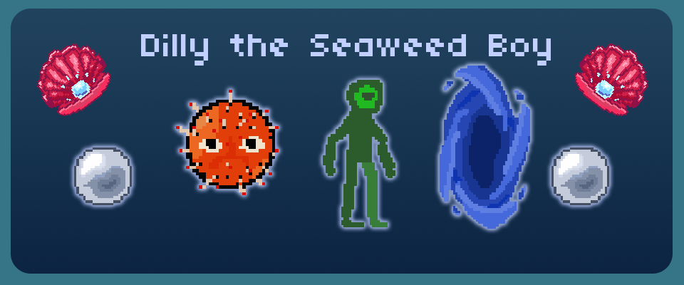 Dilly the Seaweed Boy