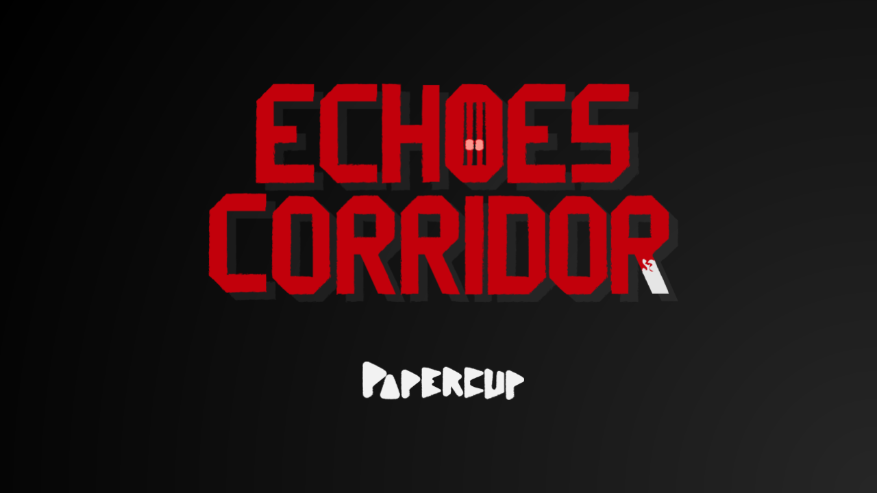Echoes Corridor