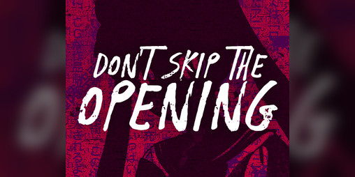 Cover image for DON'T SKIP THE OPENING