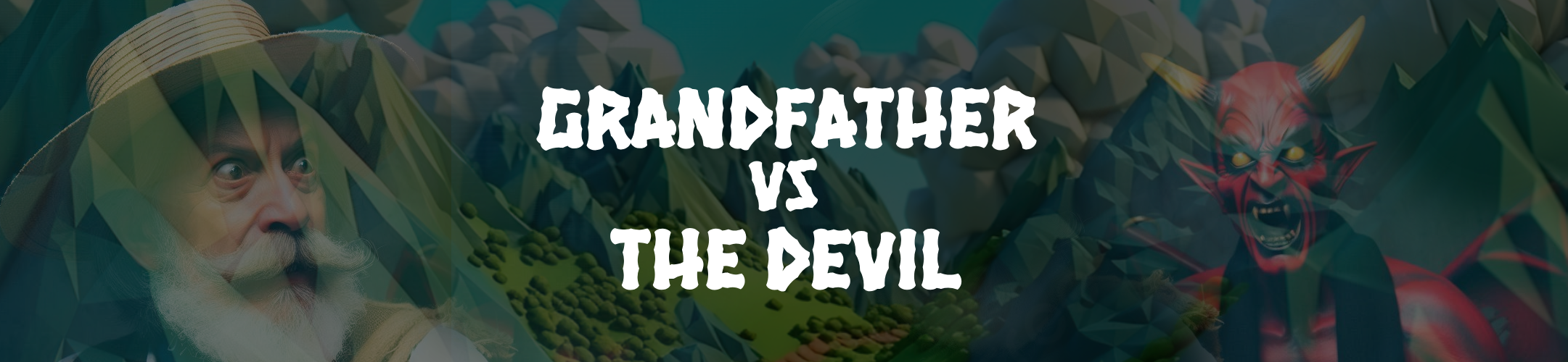 Grandfather vs The Devil