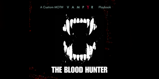 Cover image for THE BLOOD HUNTER