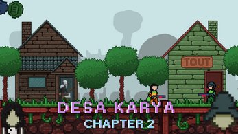 Desa Karya Chapter 2