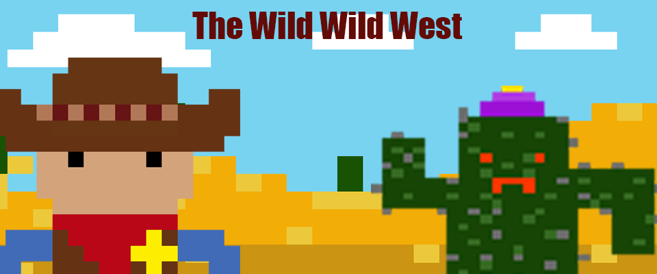 Wild Wild West