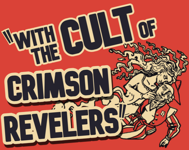 Cover image for With the Cult of Crimson Revelers