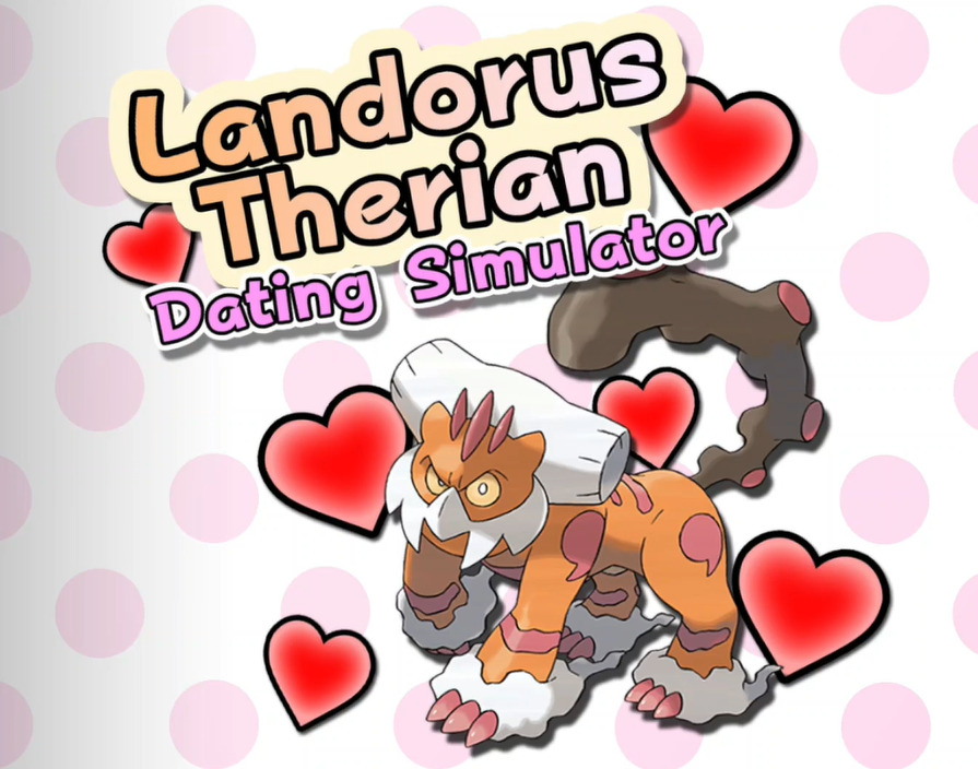Cover image for Landorus Therian Dating Simulator