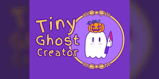Cover image for Tiny Ghost Creator