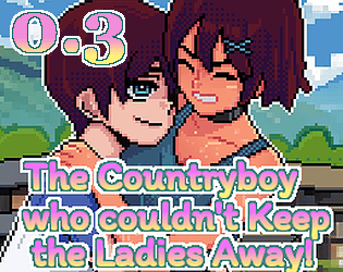 Cover image for The Countryboy who couldn't Keep the Ladies Away!