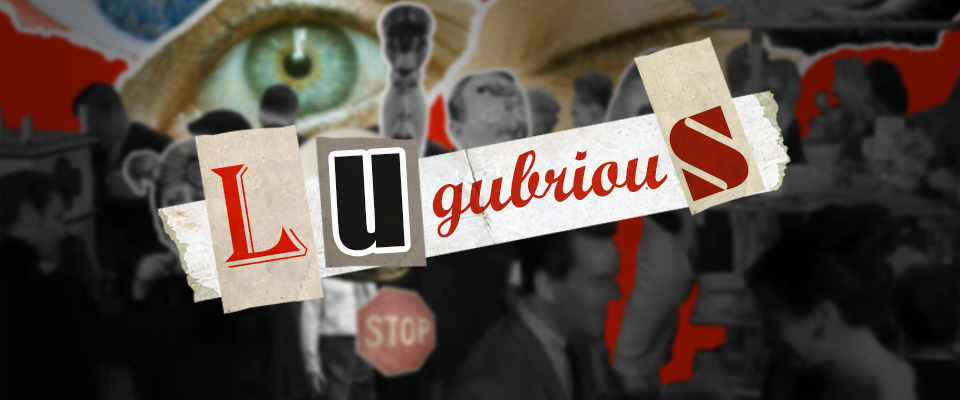 Lugubrious