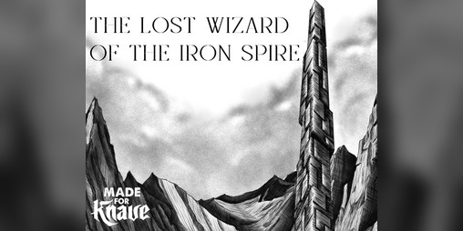 Cover image for The Lost Wizard of the Iron Spire