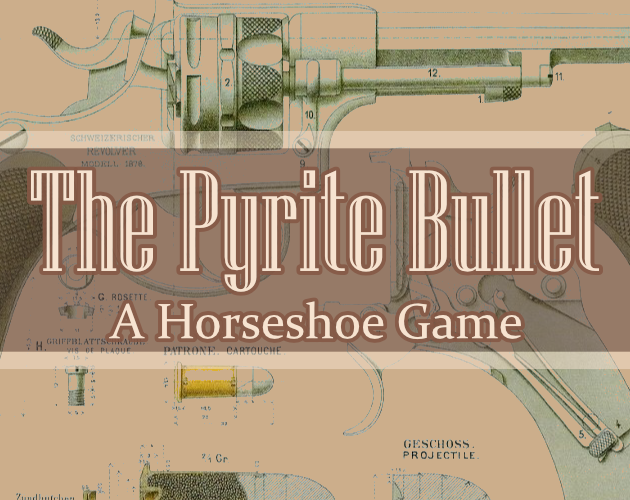 Cover image for the pyrite bullet