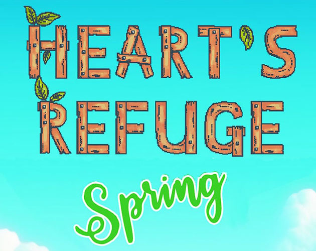 Heart's Refuge - Spring (Demo v3.0)
