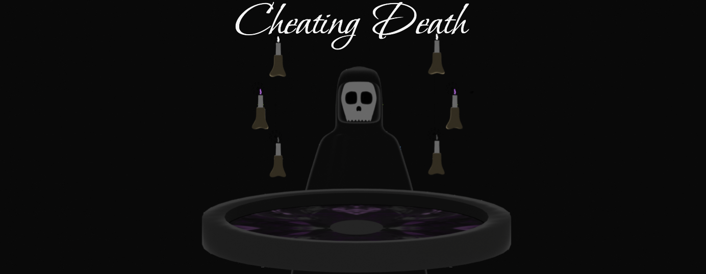 Cheating Death