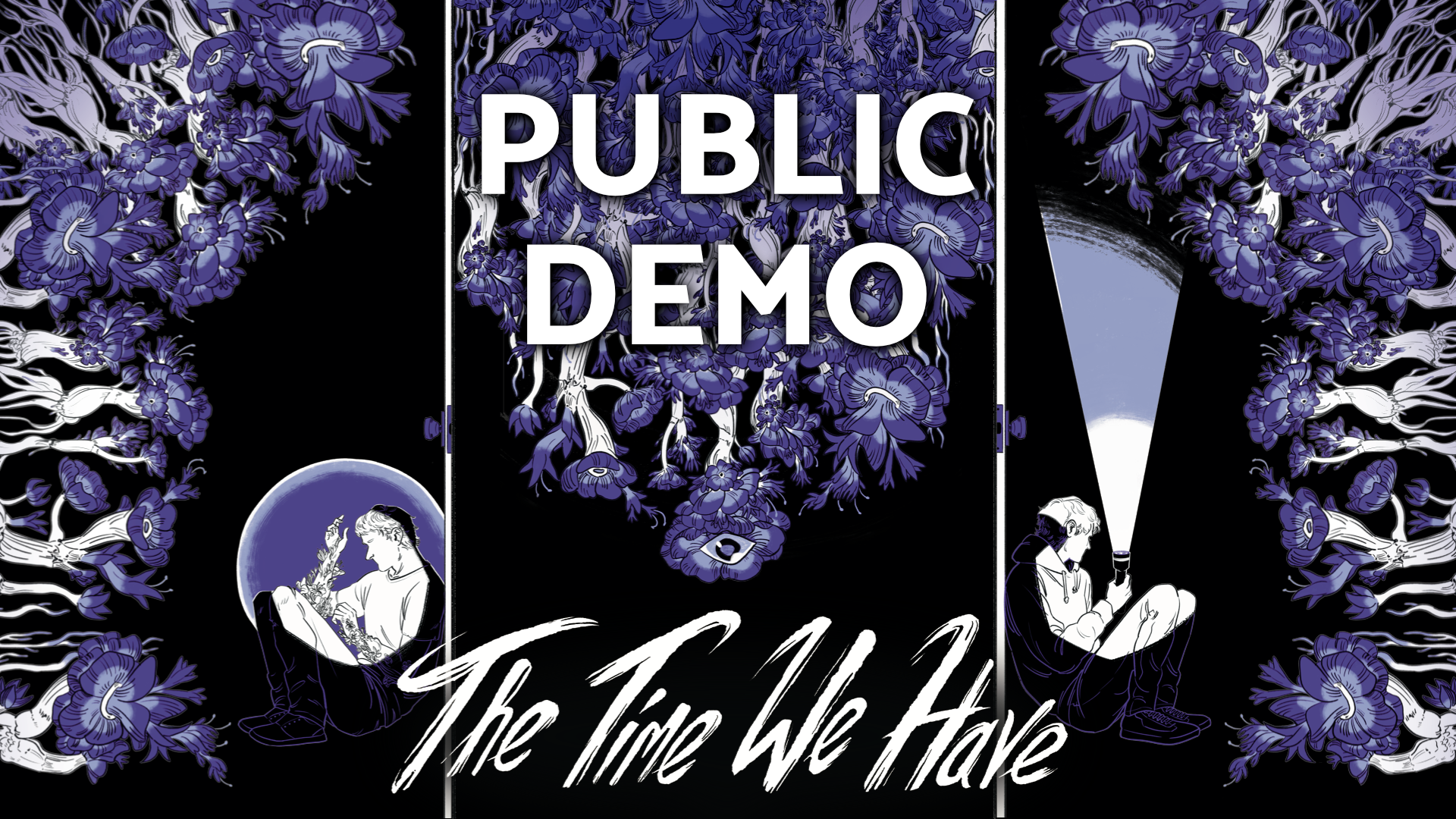 The Time We Have - DEMO