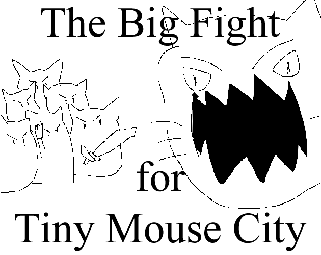 The Big Fight For Tiny Mouse City