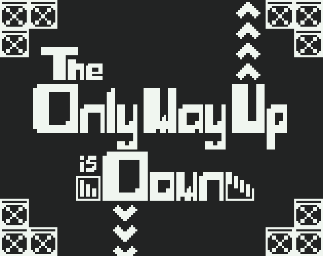 Cover image for The Only Way Up is Down