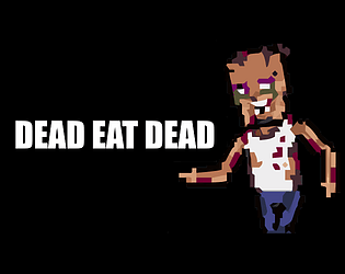 Dead eat dead