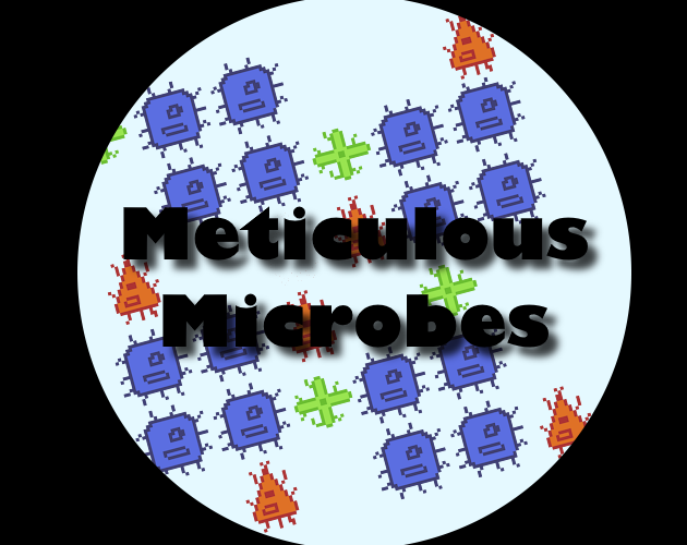 Cover image for Meticulous Microbes