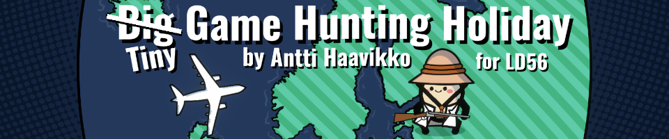 Tiny Game Hunting Holiday