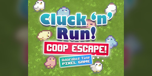 Cover image for Cluck ‘n’ Run: Coop Escape 🐔💨