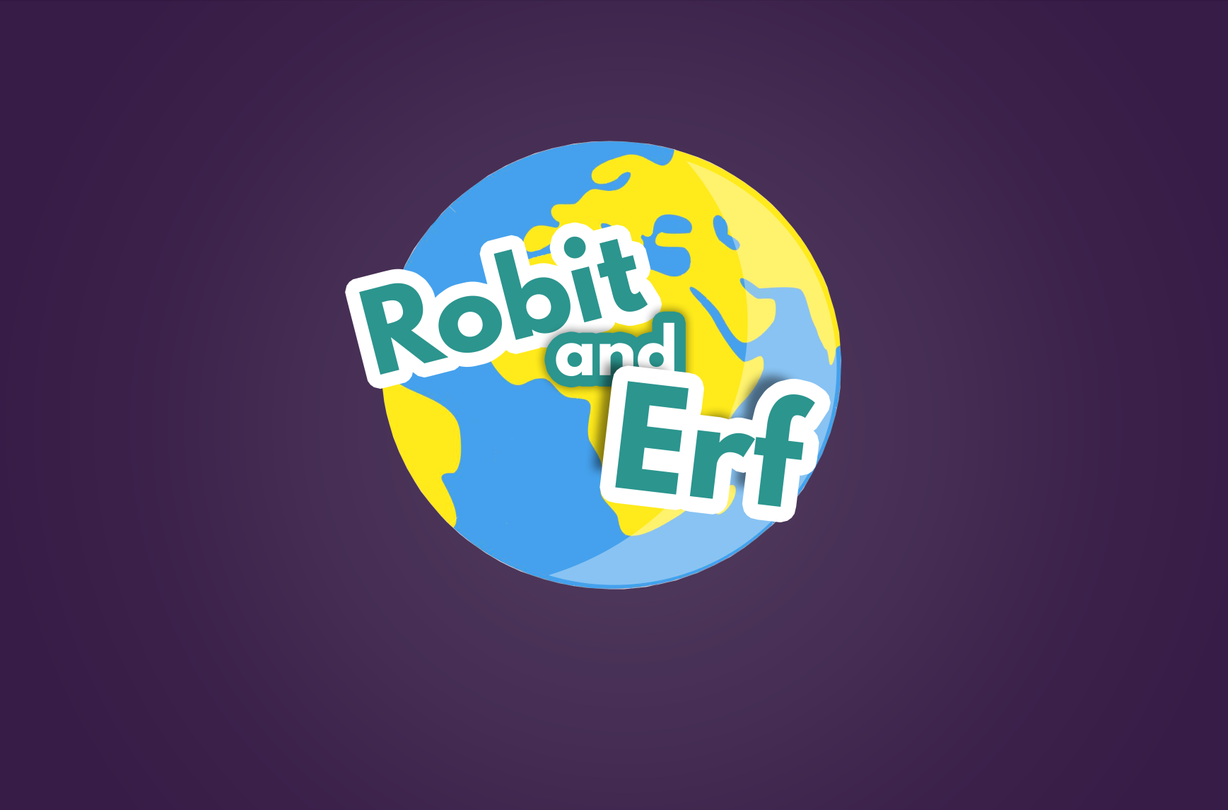 Robit and Erf