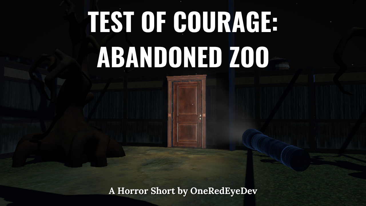 Test of Courage: Abandoned Petting Zoo