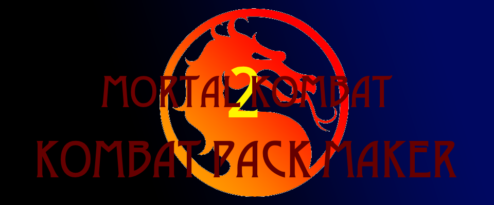 Mortal Kombat 2 Kombat Pack Maker