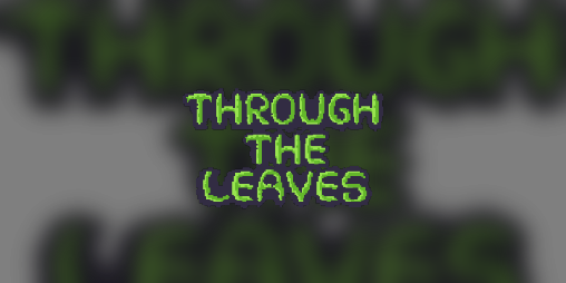 Cover image for Through the Leaves