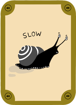 Slow Card