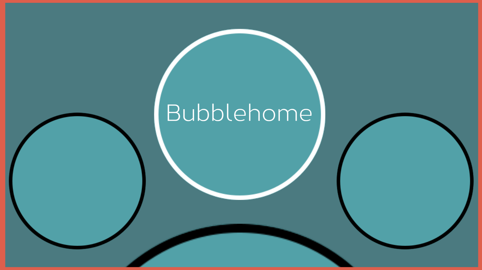 Bubblehome