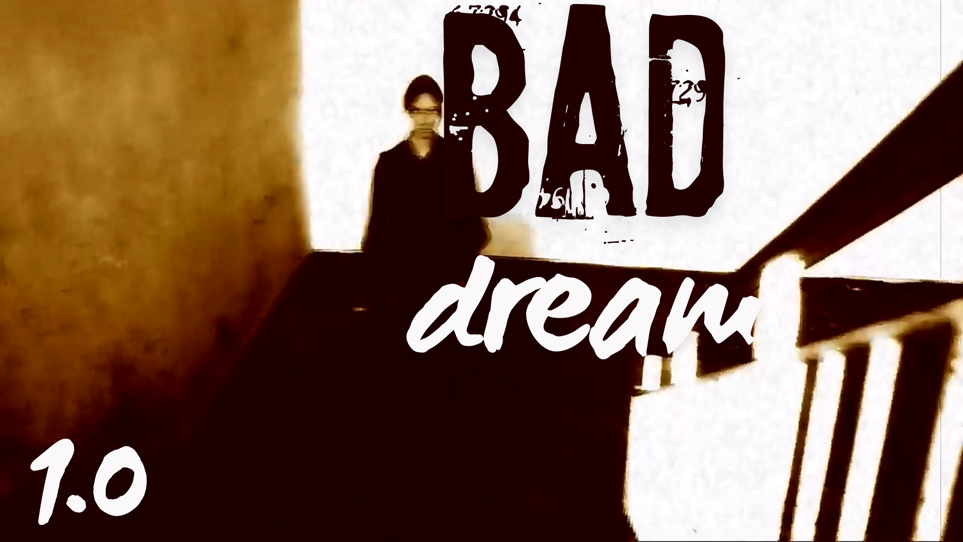 Bad Dream