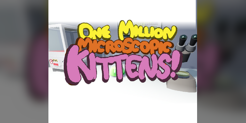 Cover image for ONE MILLION MICROSCOPIC KITTENS