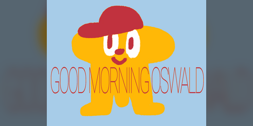 Cover image for Good Morning Oswald