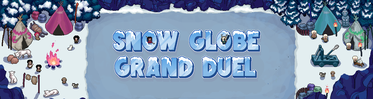 Snow Globe Grand Duel