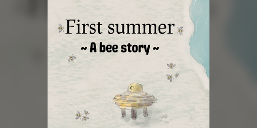 Cover image for First summer - a bee story