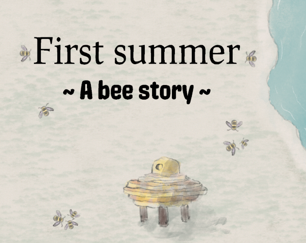 First summer - a bee story