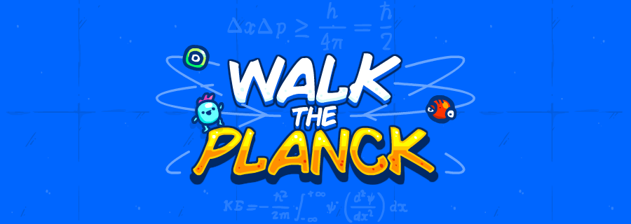 Walk The Planck