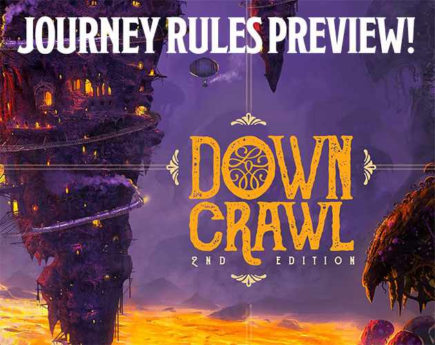 Cover image for Downcrawl 2E Preview: The Journey Rules